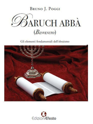 Baruch abbà (benvenuto). Gl...