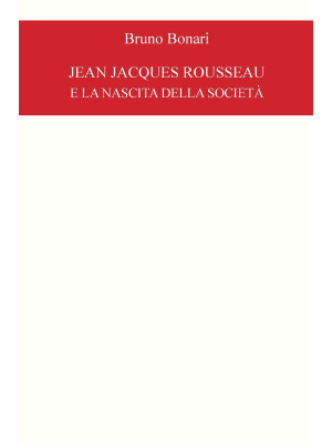 Jean Jacques Rousseau e la ...