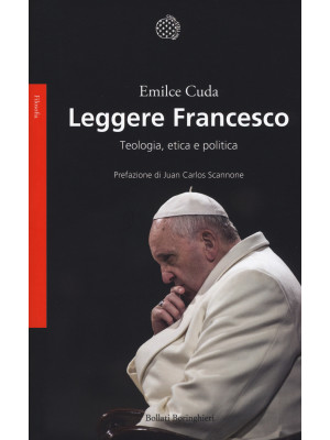 Leggere Francesco. Teologia...