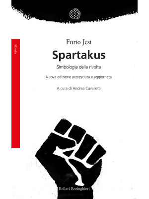 Spartakus. Simbologie della...