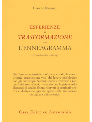 Esperienze di trasformazione con l'enneagramma. Un'analisi dei sottotipi