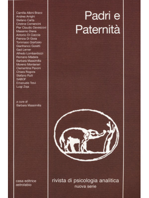 Psicologia analitica (2016). Vol. 93: Padri e paternità