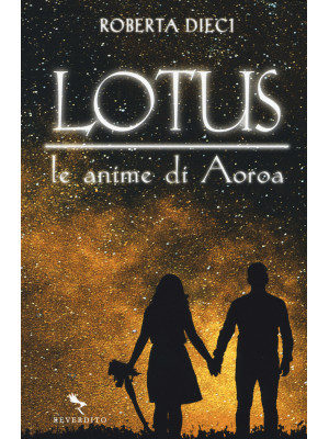 Le anime di Aoroa. Lotus