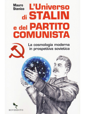 L'universo di Stalin e del ...