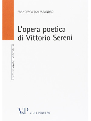 L'opera poetica di Vittorio...