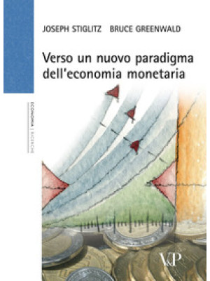 Verso un nuovo paradigma dell'economia monetaria