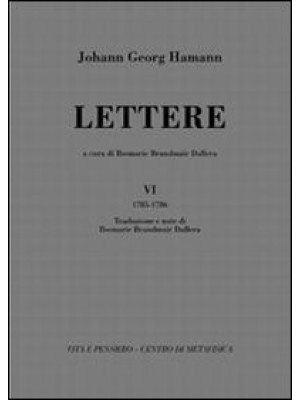 Lettere. Vol. 6: (1785-1786)
