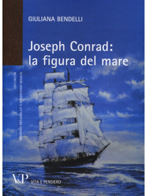 Joseph Conrad: la figura de...