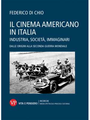 Il cinema americano in Ital...