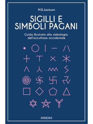 Sigilli e simboli pagani. G...
