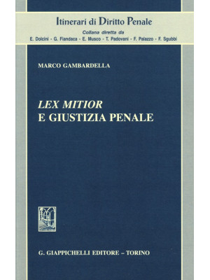 Lex mitior e giustizia penale