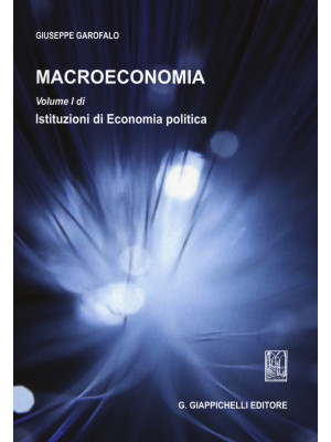 Macroeconomia. Vol. 1: Isti...
