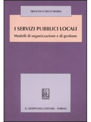 I servizi pubblici locali. ...