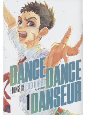Dance dance danseur. Vol. 1