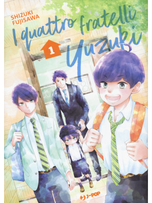 I fratelli Yuzuki. Vol. 1