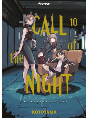 Call of the night. Vol. 10