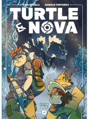 Turtle & Nova. Vol. 2