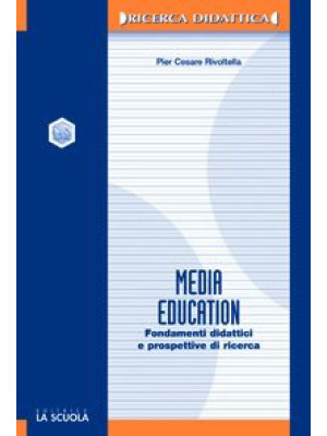 Media education. Fondamenti...