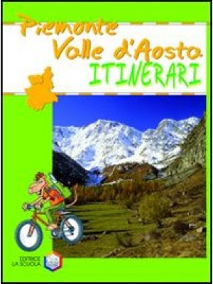 Piemonte. Val d'Aosta. Ediz...