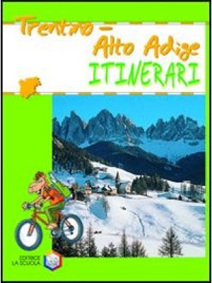 Trentino Alto Adige. Ediz. ...