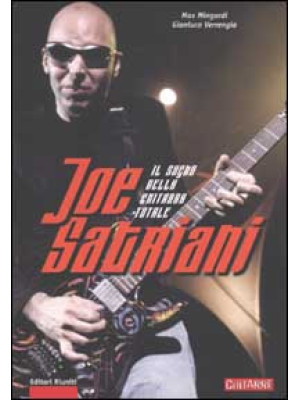 Joe Satriani. Il sogno dell...