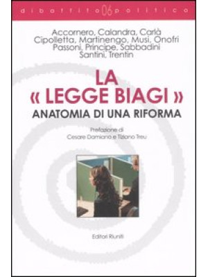La «legge Biagi». Anatomia ...