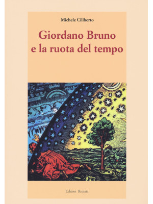 Giordano Bruno e la ruota d...