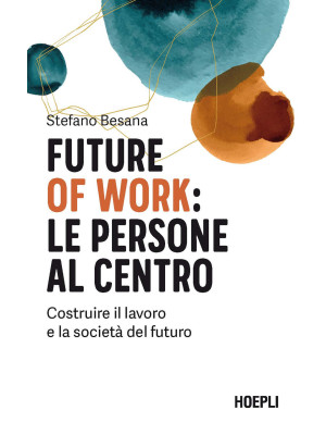 Future of work: le persone ...