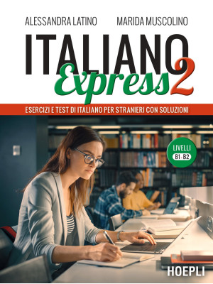 Italiano Express 2. Eserciz...