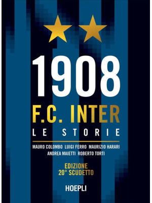 1908 F.C. Inter. Le storie....