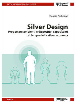 Silver design. Progettare a...