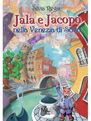 Jala e Jacopo nella Venezia...
