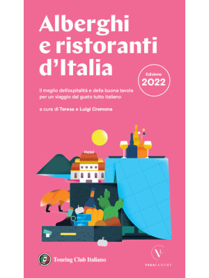 Alberghi e ristoranti d'Italia 2022