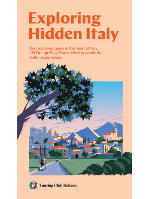 Exploring Hidden Italy. Und...