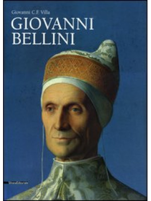 Giovanni Bellini. Monografi...