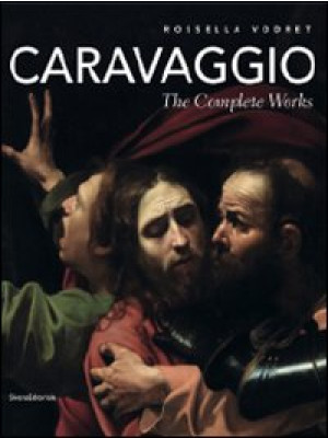 Caravaggio. The complete wo...