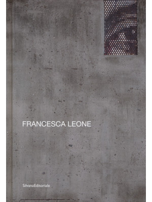 Francesca Leone. Ediz. ital...