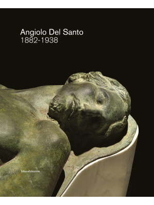 Angiolo Del Santo 1882-1938...