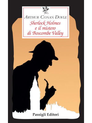Sherlock Holmes e il mistero di Boscombe Valley