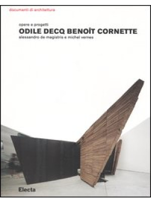 Odile Decq Benoît Cornette....