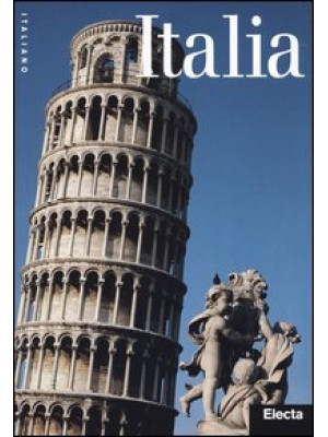 Italia. Ediz. illustrata