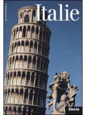 Italie. Ediz. illustrata