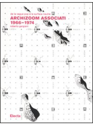 Archizoom Associati 1966-19...