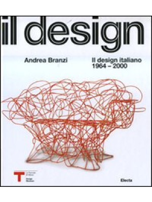 Il design italiano 1964-200...