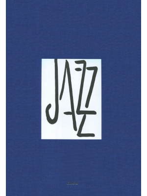 Jazz. Ediz. illustrata