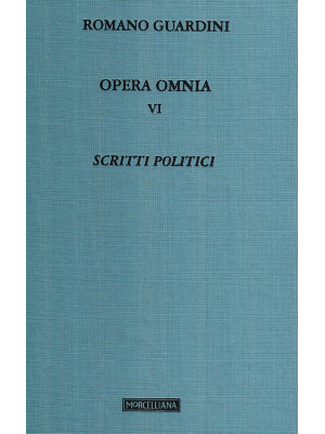 Opera omnia. Vol. 6: Scritt...