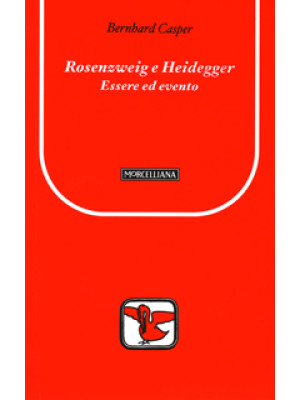 Rosenzweig e Heidegger. Ess...