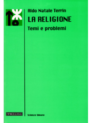 La religione. Temi e problemi