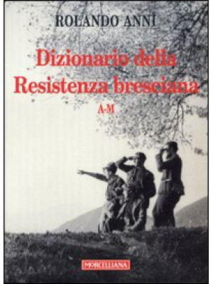 Dizionario della Resistenza...