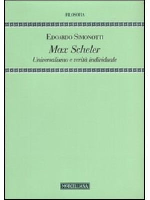 Max Scheler. Universalismo ...